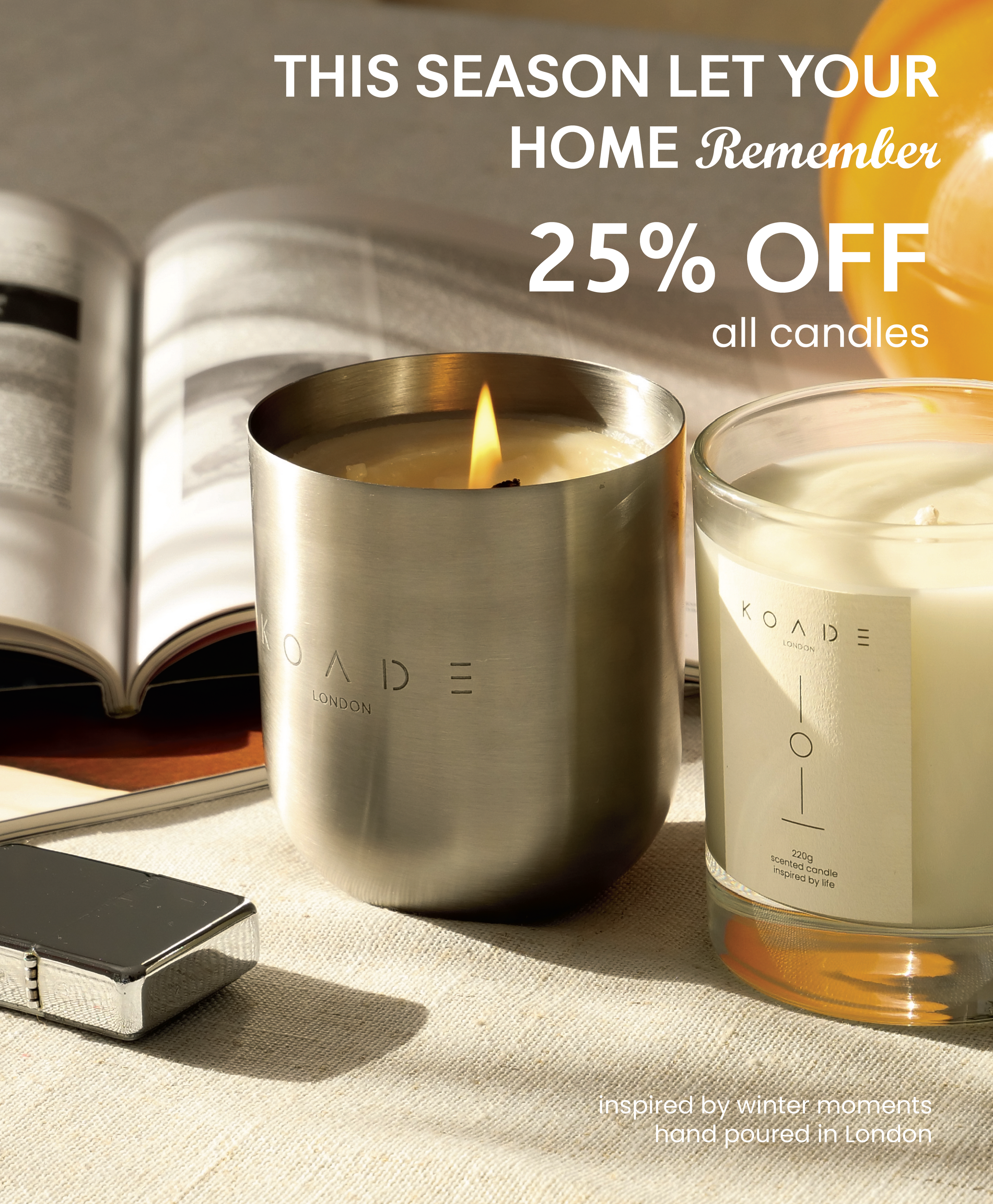 Two candles, one metallic and one glass, with a promotional text overlay for a 25% off sale.